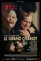 20230207 le grand chariot papo de cinema cartaz