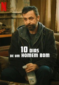 10 Dias de um Homem Bom