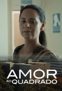 Amor ao Quadrado