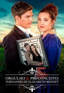 Orgulho e Preconceito: Tornando-se Elizabeth Bennet