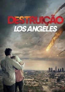 Destruição: Los Angeles