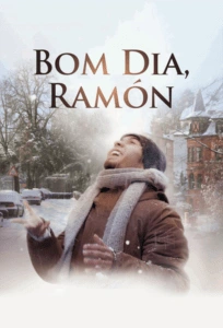 Bom Dia, Ramón