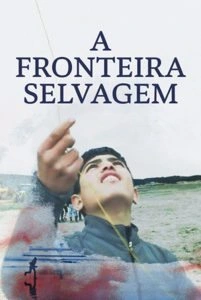 A Fronteira Selvagem