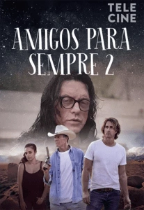 Amigos para Sempre 2