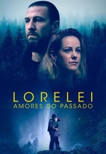 Lorelei: Amores do Passado
