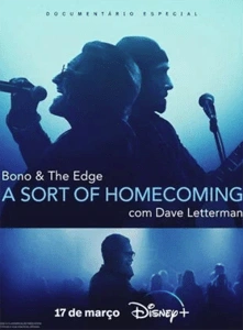 Bono & The Edge: A Sort of Homecoming com Dave Letterman