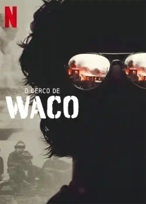 Séries 24 20230321 o cerco de waco papo de cinema cartaz teaser