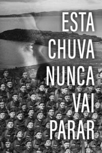 Essa Chuva Nunca Vai Parar