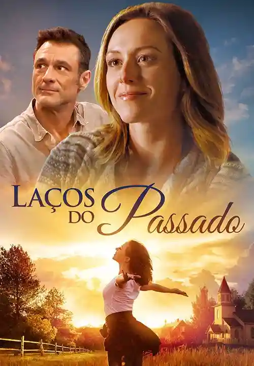 Filmes 4 Laços do Passado