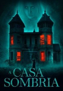 A Casa Sombria