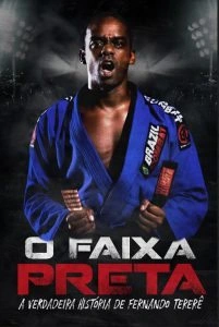 O Faixa Preta: A Verdadeira História de Fernando Tererê