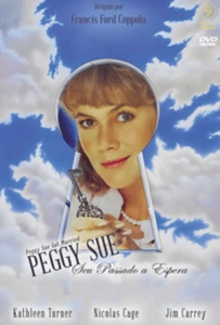 Peggy Sue: Seu Passado a Espera