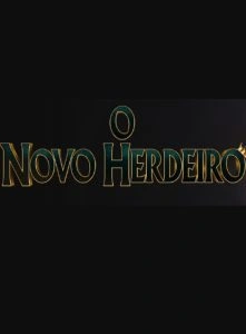 O Novo Herdeiro