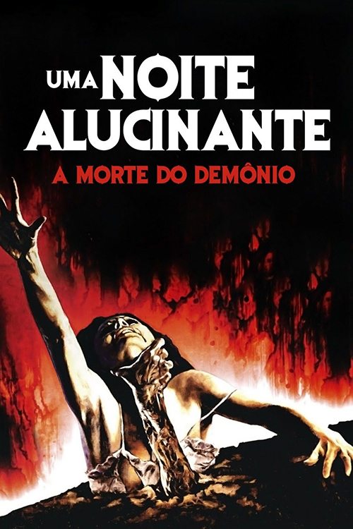 The Evil Dead 2 - Uma Noite Alucinante - filme velho review