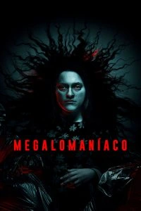 Megalomaníaco