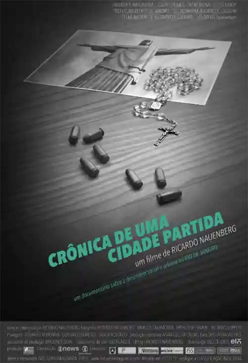 Filmes 1 Crônica de uma Cidade Partida