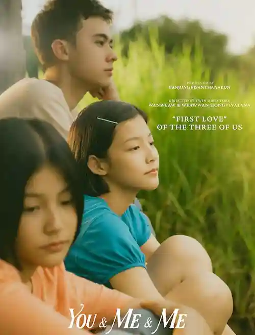 Filmes 22 You & Me & Me