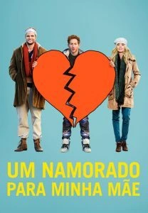 Um Namorado Para Minha Mãe