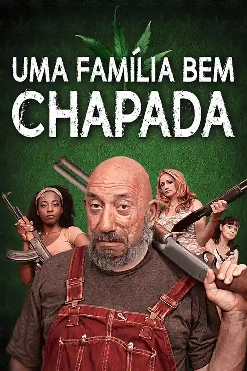 Uma Família Bem Chapada