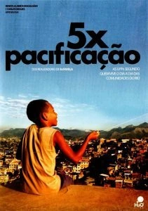 5x Pacificação