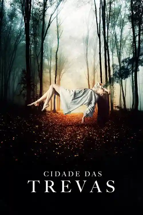 Filmes 7 Cidade das Trevas