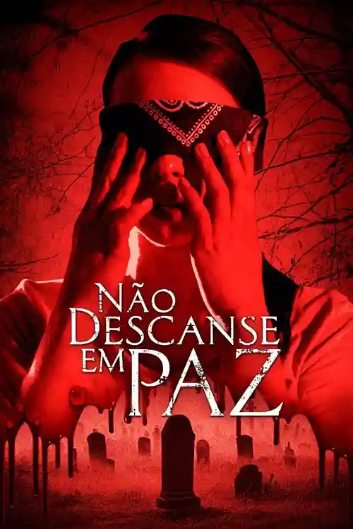 Não Descanse em Paz