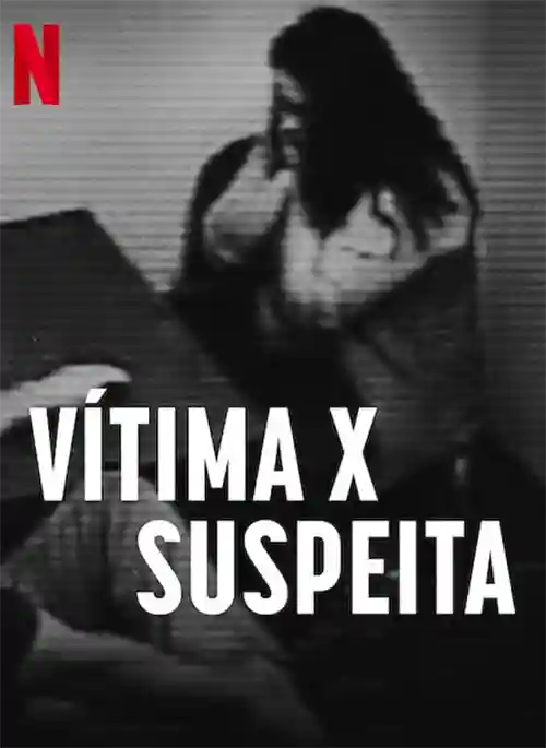 Filmes 11 Vítima x Suspeita