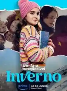 20230612 um ano inesquecivel inverno papo de cinema cartaz