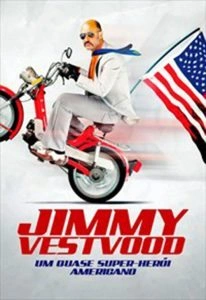 Jimmy Vestwood: Um Quase Super-Herói Americano