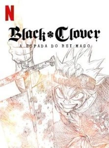 Black Clover: A Espada do Rei Mago