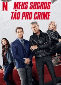 Meus Sogros Tão Pro Crime