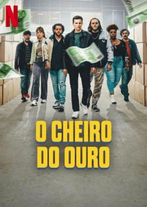 O Cheiro do Ouro