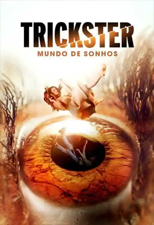 Filmes 3 Trickster: Mundo de Sonhos