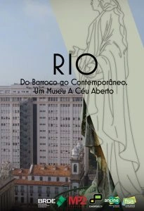 Rio: Do Barroco ao Contemporâneo