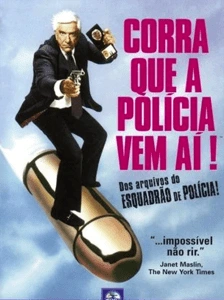 Corra Que a Polícia Vem Aí!