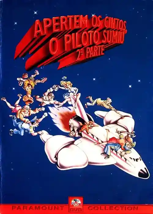 Apertem os Cintos, o Piloto Sumiu!: 2ª Parte