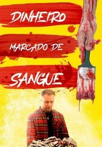 Dinheiro Marcado de Sangue