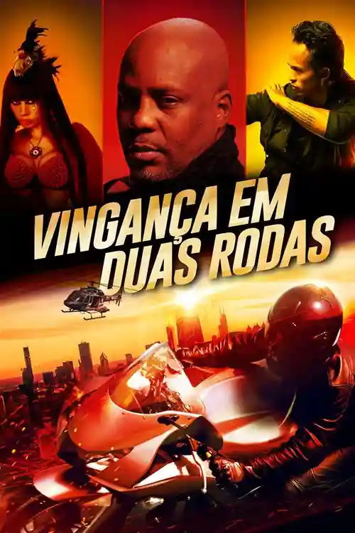 Filmes 7 Vingança em Duas Rodas