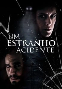 Um Estranho Acidente