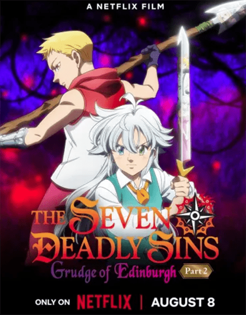 The Seven Deadly Sins: Fúria de Edimburgo – Parte 2, Trailer Sinopse