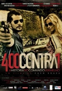 400 Contra 1: A História do Comando Vermelho
