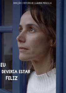 Eu Deveria Estar Feliz