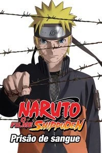 Naruto Shippuden 5: A Prisão de Sangue