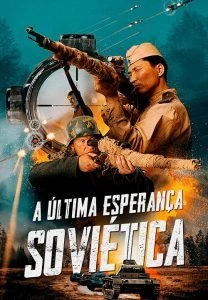 A Última Esperança Soviética