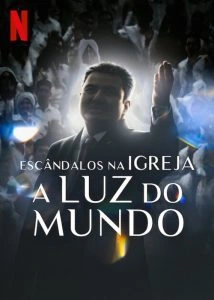 Escândalos na Igreja A Luz do Mundo