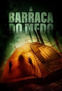 A Barraca do Medo