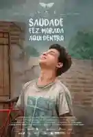 20231010 saudade fez morada aqui dentro papo de cinema cartaz