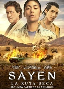 Sayen: La Ruta Seca
