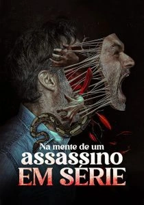 Na Mente de um Assassino em Série