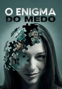 O Enigma do Medo